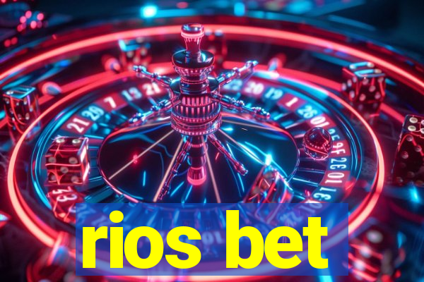 rios bet